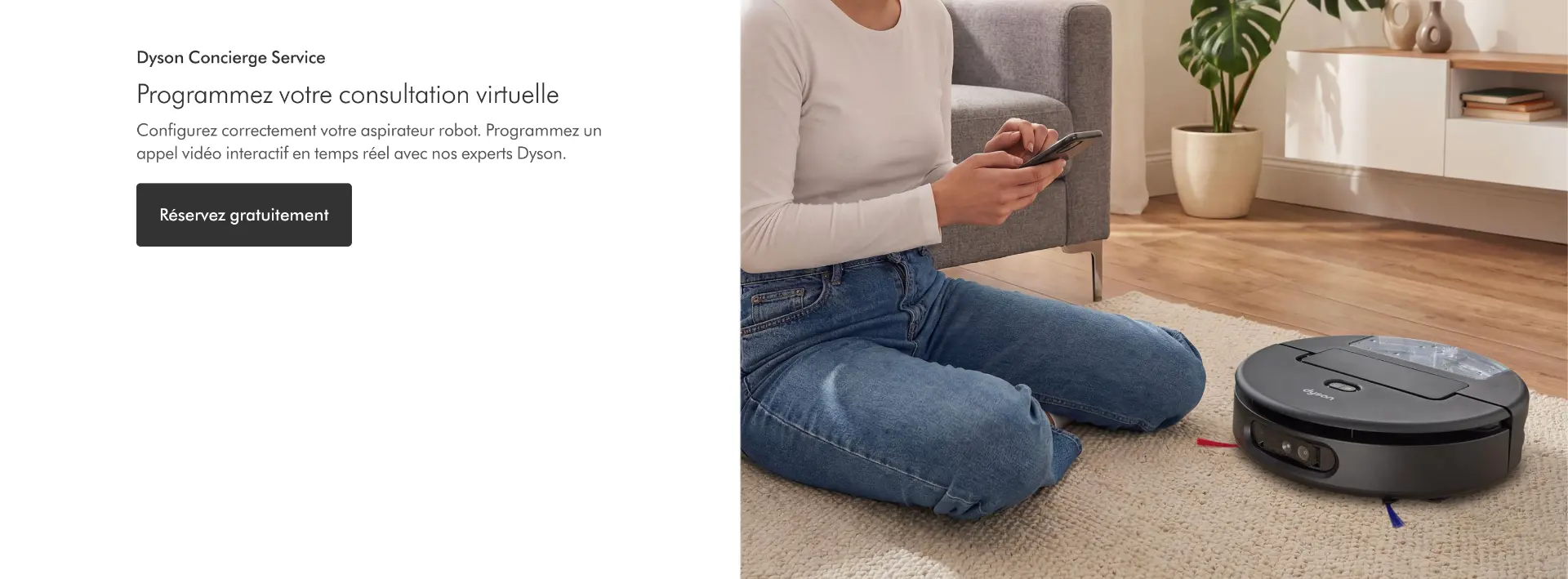 Consultation vidéo Dyson Concierge pour configurer le Spot+Scrub Ai